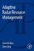 Adaptive Radar Resource Management by Peter Moo