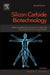Silicon Carbide Biotechnology: A Biocompatible Semiconductor for Advanced Biomedical Devices and Applications by Stephen E. Saddow