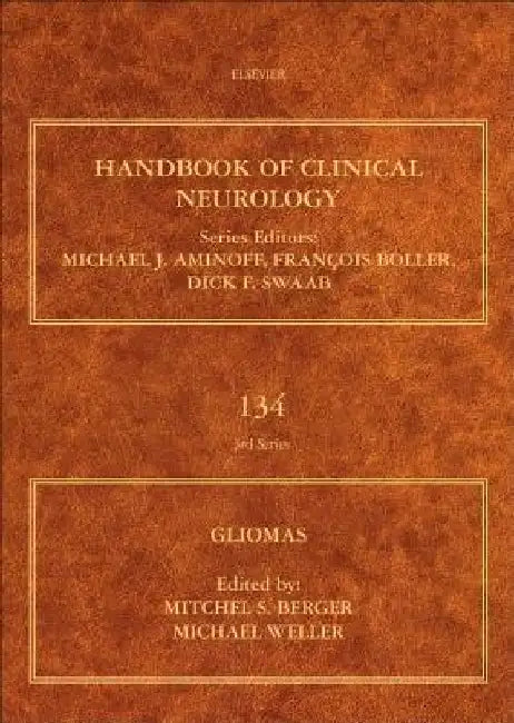 Gliomas by Mitchel S. Berger