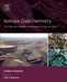 Isotope Geochemistry: The Origin and Formation of Manganese Rocks and Ores by Vladimir Kuleshov