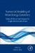 Numerical Modelling of Wave Energy Converters: State-of-the-Art Techniques for Single Devices and Arrays by Matt Folley