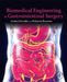 Biomedical Engineering in Gastrointestinal Surgery by Armin Schneider