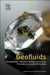 Geofluids: Developments in Microthermometry, Spectroscopy, Thermodynamics, and Stable Isotopes by Vratislav Hurai