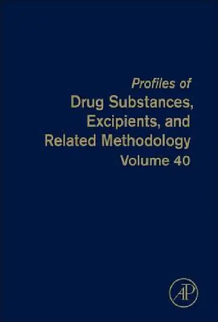 Profiles of Drug Substances, Excipients and Related Methodology by Harry G. Brittain