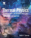 Thermal Physics: Thermodynamics and Statistical Mechanics for Scientists and Engineers by Robert Floyd Sekerka