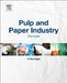 Pulp and Paper Industry: Chemicals by Pratima Bajpai