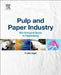 Pulp and Paper Industry: Microbiological Issues in Papermaking by Pratima Bajpai