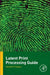 Latent Print Processing Guide by Stephen P. Kasper