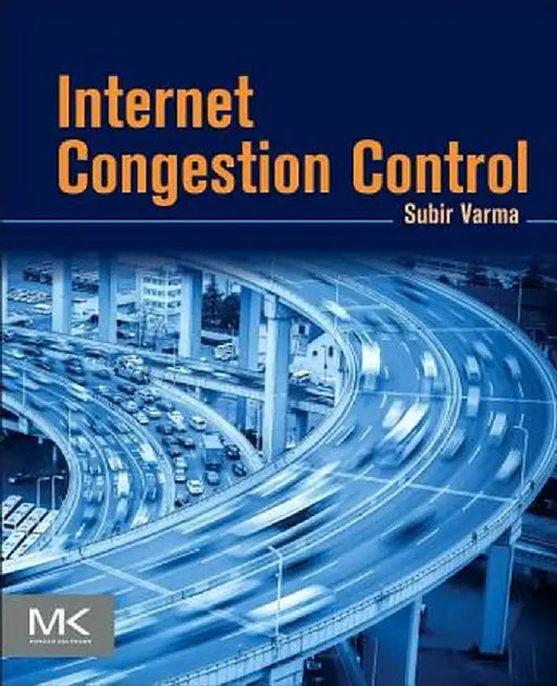 Internet Congestion Control by Subir Varma