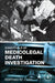 Essentials of Medicolegal Death Investigation by Matthew M. Lunn