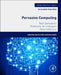 Pervasive Computing: Next Generation Platforms for Intelligent Data Collection by Ciprian Dobre