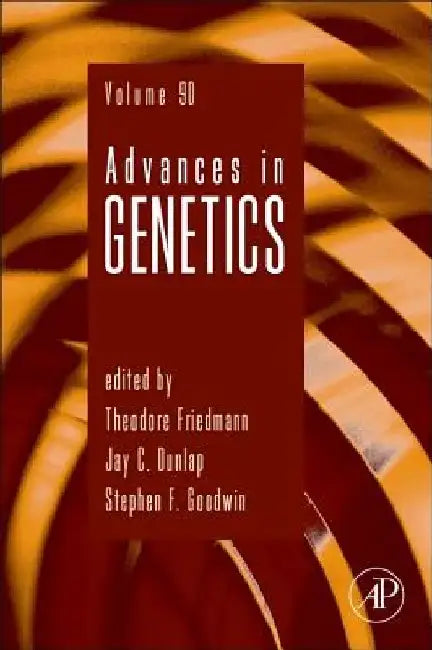Advances in Genetics by Theodore Friedmann