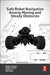 Safe Robot Navigation Among Moving and Steady Obstacles by Andrey V. Savkin