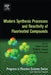 Modern Synthesis Processes and Reactivity of Fluorinated Compounds: Progress in Fluorine Science by Henri Groult