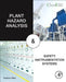Plant Hazard Analysis and Safety Instrumentation Systems by Swapan Basu