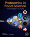 Proteomics in Food Science: From Farm to Fork by Michelle Lisa Colgrave