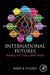 International Futures: Building and Using Global Models by Barry B. Hughes
