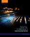 Digital Forensics: Threatscape and Best Practices by John Sammons
