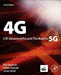 4G, LTE-Advanced Pro and The Road to 5G by Erik Dahlman