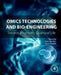 Omics Technologies and Bio-engineering: Towards Improving Quality of Life by Debmalya Barh