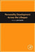 Personality Development Across the Lifespan by Jule Specht