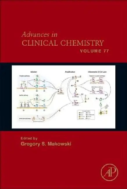 Advances in Clinical Chemistry by Gregory S. Makowski