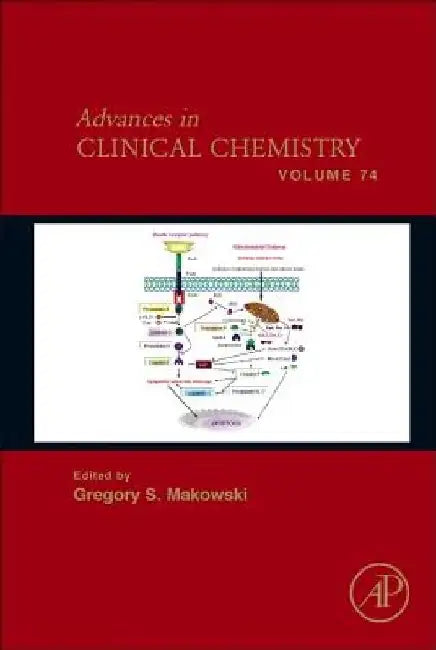 Advances in Clinical Chemistry by Gregory S. Makowski