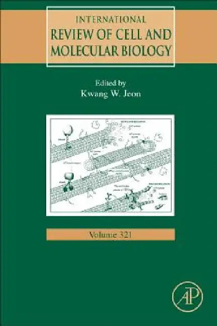 International Review of Cell and Molecular Biology by Kwang W. Jeon