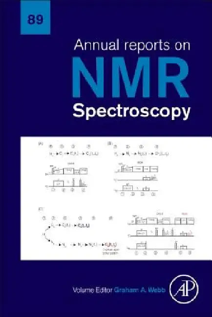 Annual Reports on NMR Spectroscopy by Graham A. Webb