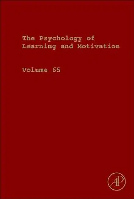 Psychology of Learning and Motivation by Brian H. Ross