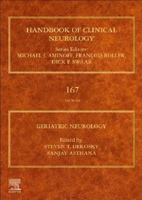 Geriatric Neurology by Steven T. Dekosky