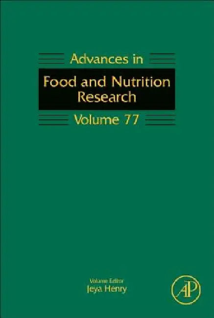 Advances in Food and Nutrition Research by Jeya Henry