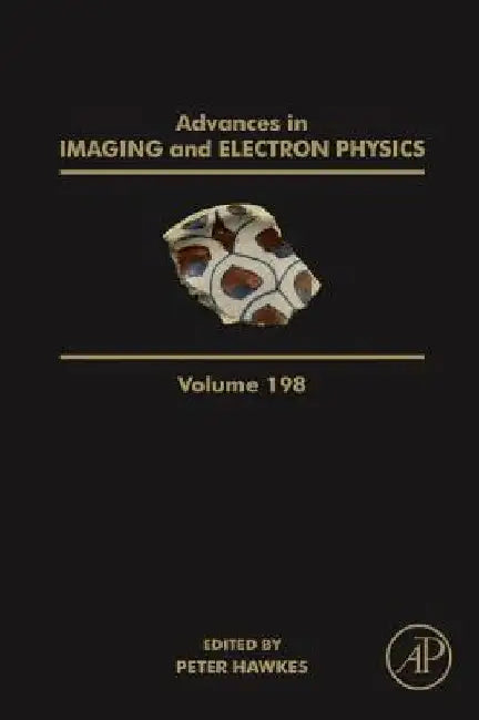 Advances in Imaging and Electron Physics by Peter W. Hawkes