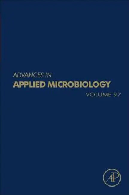 Advances in Applied Microbiology by Geoffrey Michael Gadd