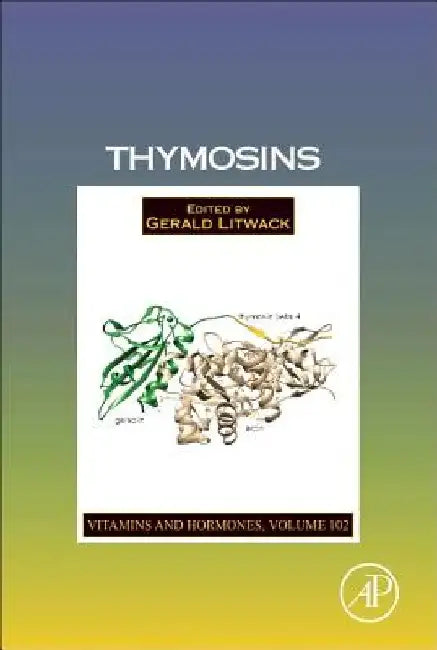 Thymosins by Gerald Litwack