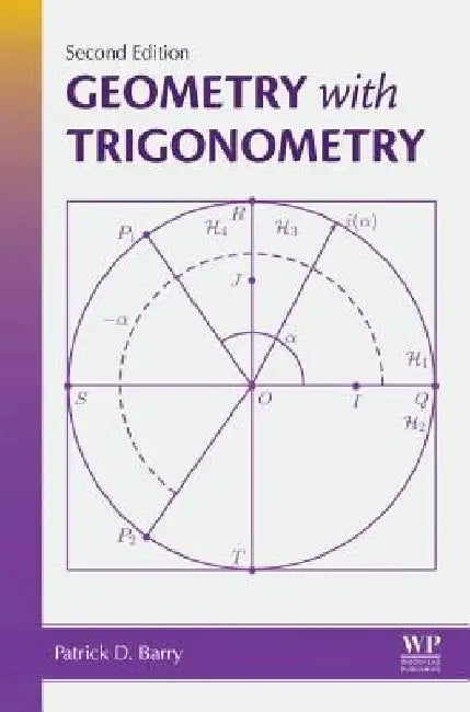 Geometry with Trigonometry by Patrick D. Barry
