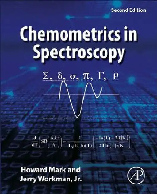Chemometrics in Spectroscopy by Howard Mark