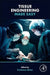 Tissue Engineering Made Easy by Farhana Akter