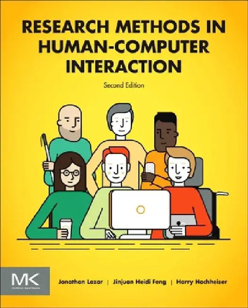Research Methods in Human-Computer Interaction by Jonathan Lazar