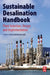 Sustainable Desalination Handbook: Plant Selection, Design and Implementation by Gude
