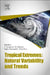 Tropical Extremes: Natural Variability and Trends by Venugopal Vuruputur