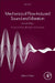 Mechanics of Flow-Induced Sound and Vibration, Complex Flow-Structure Interactions by Blake, William K.