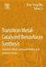Transition Metal-Catalyzed Benzofuran Synthesis: Transition Metal-Catalyzed Heterocycle Synthesis Series by Xiao-Feng Wu