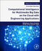 Big Data Analytics for Sensor-Network Collected Intelligence by Hui-Huang Hsu