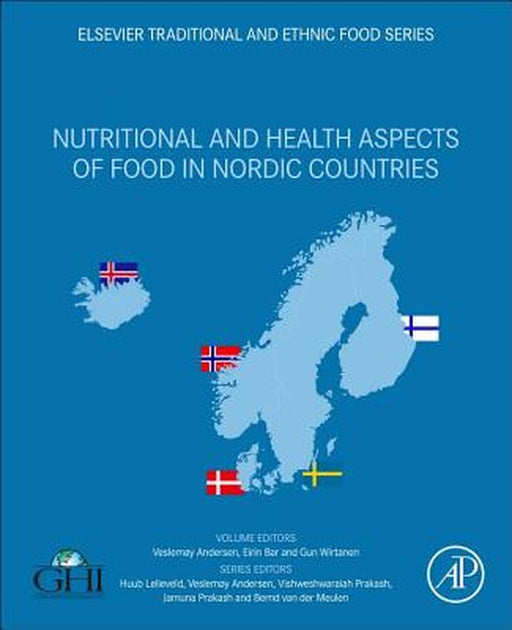 Nutritional and Health Aspects of Traditional and Ethnic Foods of Nordic Countries by Andersen, Veslemøy