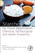 Starches for Food Application: Chemical Technological and Health Properties 1ed: by Silva Clerici Maria Teresa