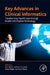 Key Advances in Clinical Informatics: Transforming Health Care through Health Information Technology by Aziz Sheikh