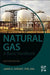 Natural Gas: A Basic Handbook 2ed by Speight James