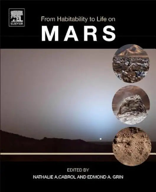 From Habitability to Life on Mars: 1ed: by Cabrol Nathalie