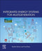 Integrated Energy Systems for Multigeneration: 1ed by Dincer Ibrahim